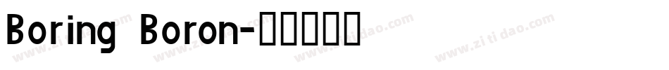 Boring Boron字体转换